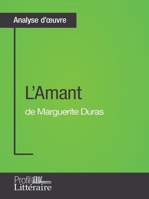 cover image of L'Amant de Marguerite Duras (Analyse approfondie)